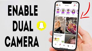 Celebrity How To Enable Dual Camera In Snapchat - Full Guide Net Worth