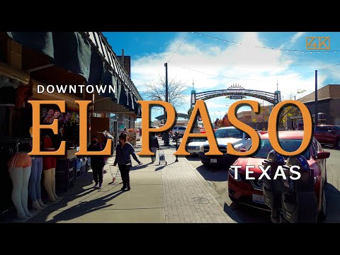 El Paso Texas [4K] Walking Tour