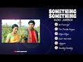 SOMETHING SOMETHING FULL MOVIE AUDIO JUKEBOX|JEYAM RAVI|TRISHA