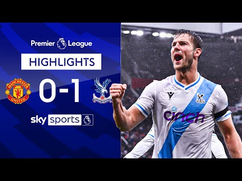 Andersen strike STUNS Old Trafford ⚡ | Manchester United 0-1 Crystal Palace | EPL Highlights