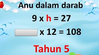 Tahun 5 : Anu dalam operasi darab | Cari jawapan dalam petak kosong | pdpr | #Anudalamdarab Tahun 5 : Anu dalam operasi darab | Cari jawapan dalam petak kosong | pdpr | #Anudalamdarab