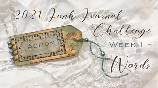 1 Junk Journal Weekly Challenge - Word - Grab a word and create with scraps
I am working on the word challenge and making 5 items this week. this is the first, a little word tag. Come along and some creative fun with me.
Facebook: https://www.facebook.com/groups/Birdnestbooks/
Instagram under BirdNestBooks
Etsy: https://www.etsy.com/shop/BirdNestBookshop 1 Junk Journal Weekly Challenge - Word - Grab a word and create with scraps