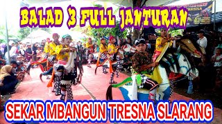 Ebeg Sekar Mbangun Tresna Balad 3 Full Janturan