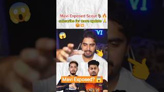 Mavi Exposed Scout Ka Sach 😱#Mavi #Scout #MaviExposed #ScoutOp #GamingIndia #BGMI#PUBGMobile #Shorts