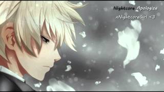 Nightcore - Apologize (OneRepublic ft Timbaland)