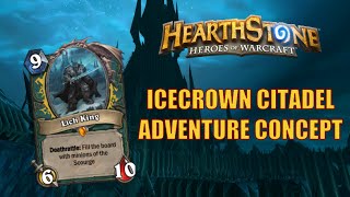 Hearthstone Adventure Concept Icecrown Citadel