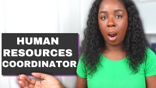 HR Series: Being a Human Resource COORDINATOR