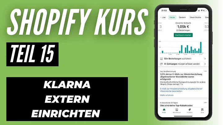 So bindest du externes Klarna Payments in deinen Shopify Shop ein