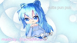 {Speed edit} For cutie pun pun 😍💟❤ :3 (the edit is bad?) :( {Read description)