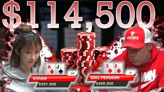ERIC PERSSON vs. VIVIAN: The $114K Pot