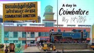 COIAMBATORE ONE DAY TOUR | #chefsuneel #trending #latestvideos #COIAMBATORE #vlogs #indianvlogs