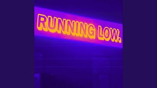 Running Low (Remix) - DREAMBOTE