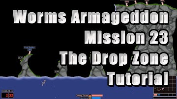 Worms Armageddon - Mission 23 :: The Drop Zone - Tutorial