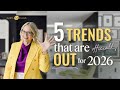 Top 5 Interior Design Trends That Are OUT For 2026