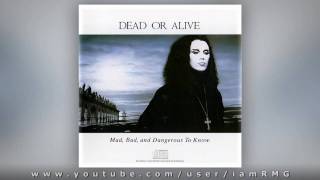 Dead or Alive - I'll Save You All My Kisses [HQ]