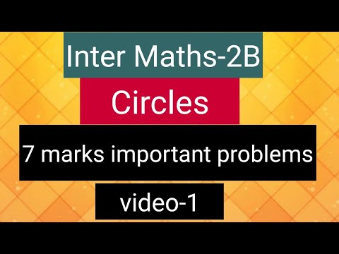 Inter Maths-2B - Circles- 7 marks important problems - video-1 - YouTube