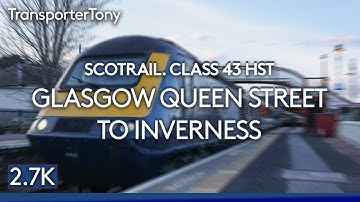 Class 43 HST full journey from Glasgow Queen Street to Inverness
