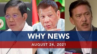 UNTV: WHY NEWS | August 24, 2021