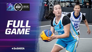 Philippines 🇵🇭 vs Kazakhstan 🇰🇿 | Women Full Game | FIBA 3x3 Asia Cup 2024