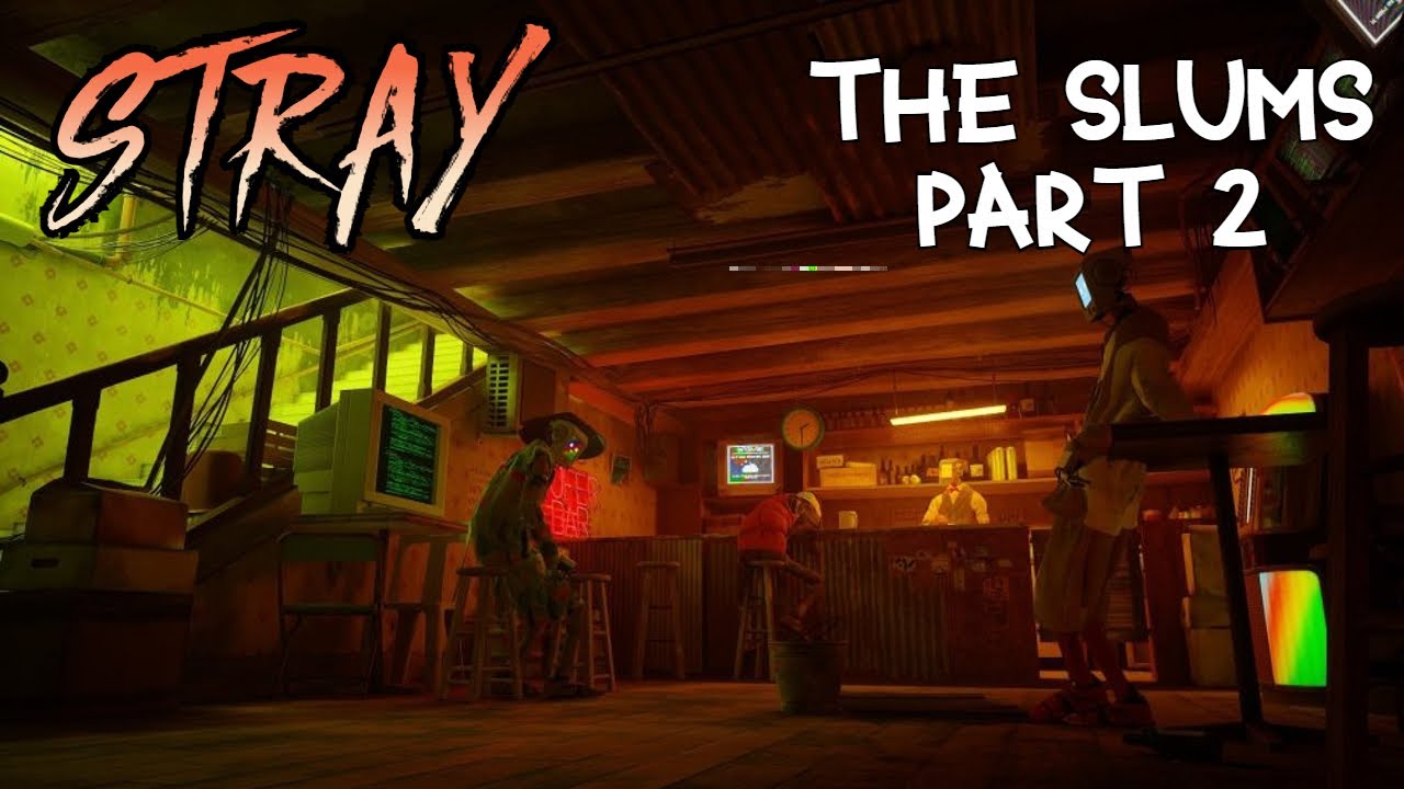Stray The Slums Part 2 | Part 6