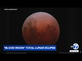 Rare blood moon lunar eclipse seen across SoCal