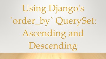 Using Django