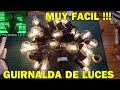 Mas facil, imposible. guirnalda de luces