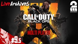 #9.5【FPS】弟者の「COD:BO4 -MULTI PLAYER-」【2BRO.】