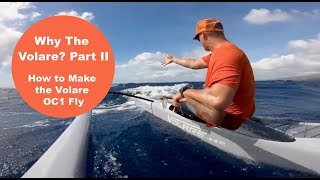 Why the Volare? Part 2 - How to make the Volare OC1 fly