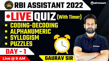 RBI Assistant 2022 | Live Quiz With Timer | Day - 1 | RBI Assistant Reasoning Questions | Gaurav Sir
