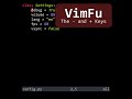 VimFu — The - and + Keys