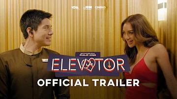 Elevator Official Trailer | Paulo Avelino and Kylie Verzosa | APRIL 24 Only In Cinemas