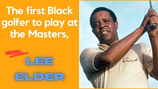 Remembering Lee Elder, A Trailblazer Who Broke Barriers In Golf by DID YOU KNOW THIS 50 views 2 years ago 3 minutes, 59 seconds