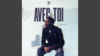 Avec toi