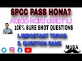 HOW TO PASS SPCC | 100% SURE SHORT QUESTIONS | QUESTION BANK | MUSA | MU
