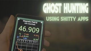 GHOST HUNTING (Using Sh*tty Phone Apps) screenshot 2