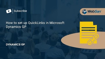 How to set up QuickLinks in Microsoft Dynamics GP