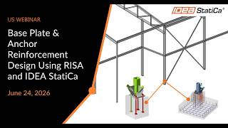 Base Plate and Anchor Reinforcement Design using RISA and IDEA StatiCa