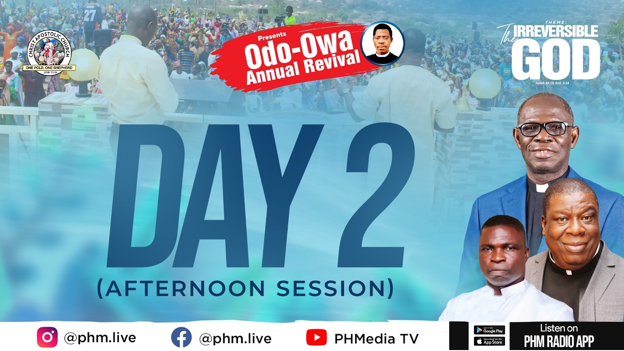 ODO-OWA ANNUAL REVIVAL 2026 ||  DAY TWO: AFTERNOON SESSION || PHMEDIA LIVE BROADCAST