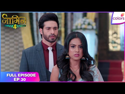 Naagin S4 | Ep. 30 | Shalakha Honey-Traps Dev! | Colors TV