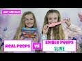 Real Peeps vs Edible Peeps Slime ~ Jacy and Kacy