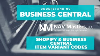 shopify & business central item variant codes