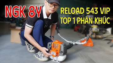 Máy Cắt Cỏ Reload 543 VIP Khẳng Định Chắc Nịch TOP 1 Phân Khúc Với Nhiều Nâng Cấp
