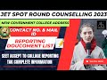 JET NEW GOVERNMENT COLLEGE ADDRESS/CONTACT NO. AND GMAIL ID | JET REPORTING DOUCOMENT LIST|SPOTROUND