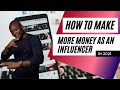 How to make more money as an influencer on social media or earn more creating funny videos for brands