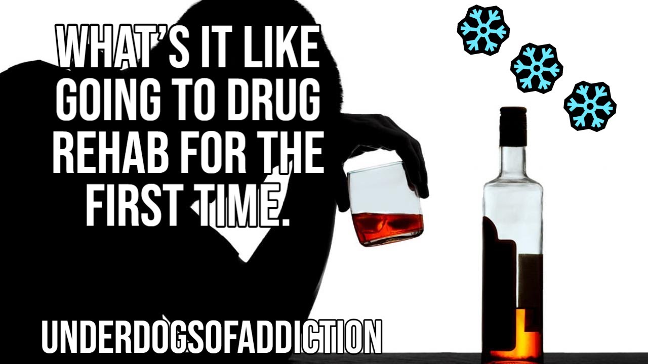 What's it like to go to Addiction Treatment & Drug Rehab? 2023