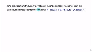 PS4: Frequency deviation for 2-tone FM signal