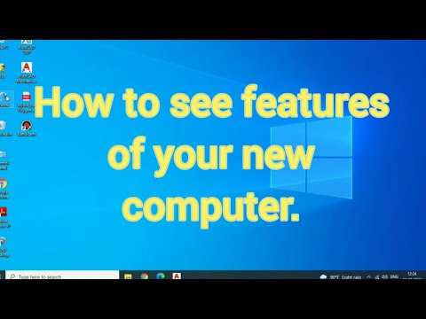 ভিডিও: আপনার কম্পিউটারের বৈশিষ্ট্যগুলি কীভাবে দেখতে পাবেন