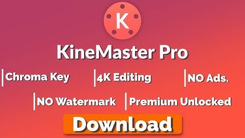 How To Download Kinemaster Pro Apk Download Latest Version | Tech Tench |