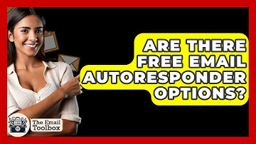 Are There Free Email Autoresponder Options? - TheEmailToolbox.com
